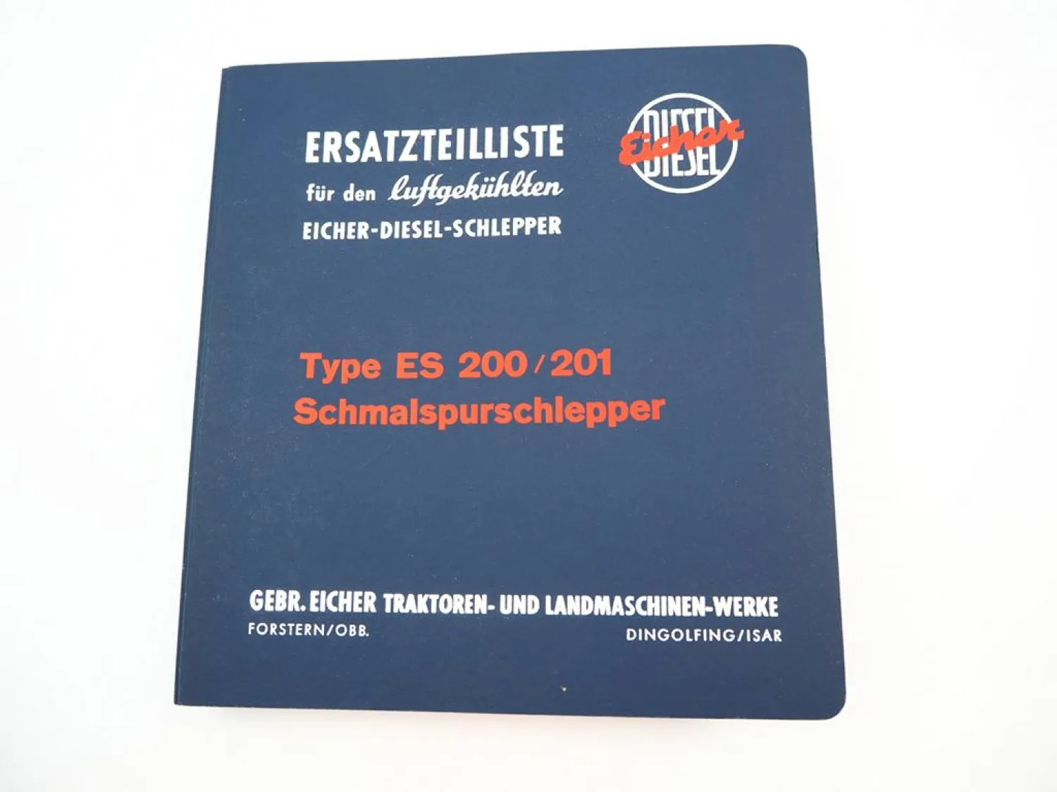 Original Eicher ES 200 201 Puma Schmalspurschlepper Ersatzteilliste 1963