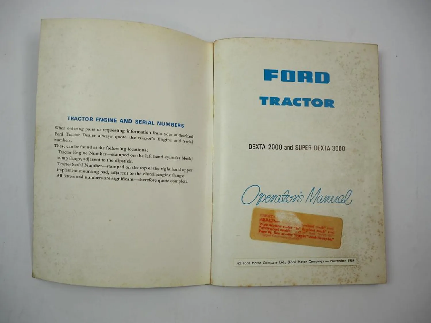 Original Ford Dexta 2000 Super Dexta 3000 Tractor Operators Manual 1964