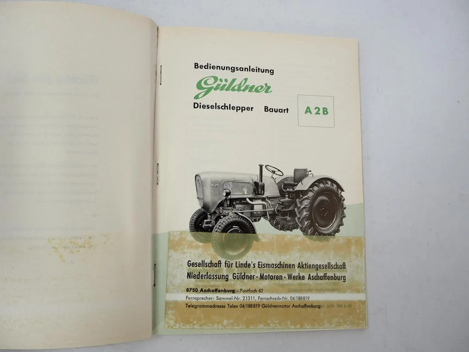 Original Güldner A2B Schlepper mit Motor 2BS Betriebsanleitung Wartung 1960