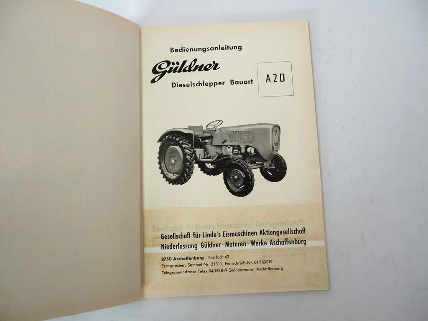 Original Güldner A2D Schlepper mit Motor 2DNS Betriebsanleitung Wartung 1959/60