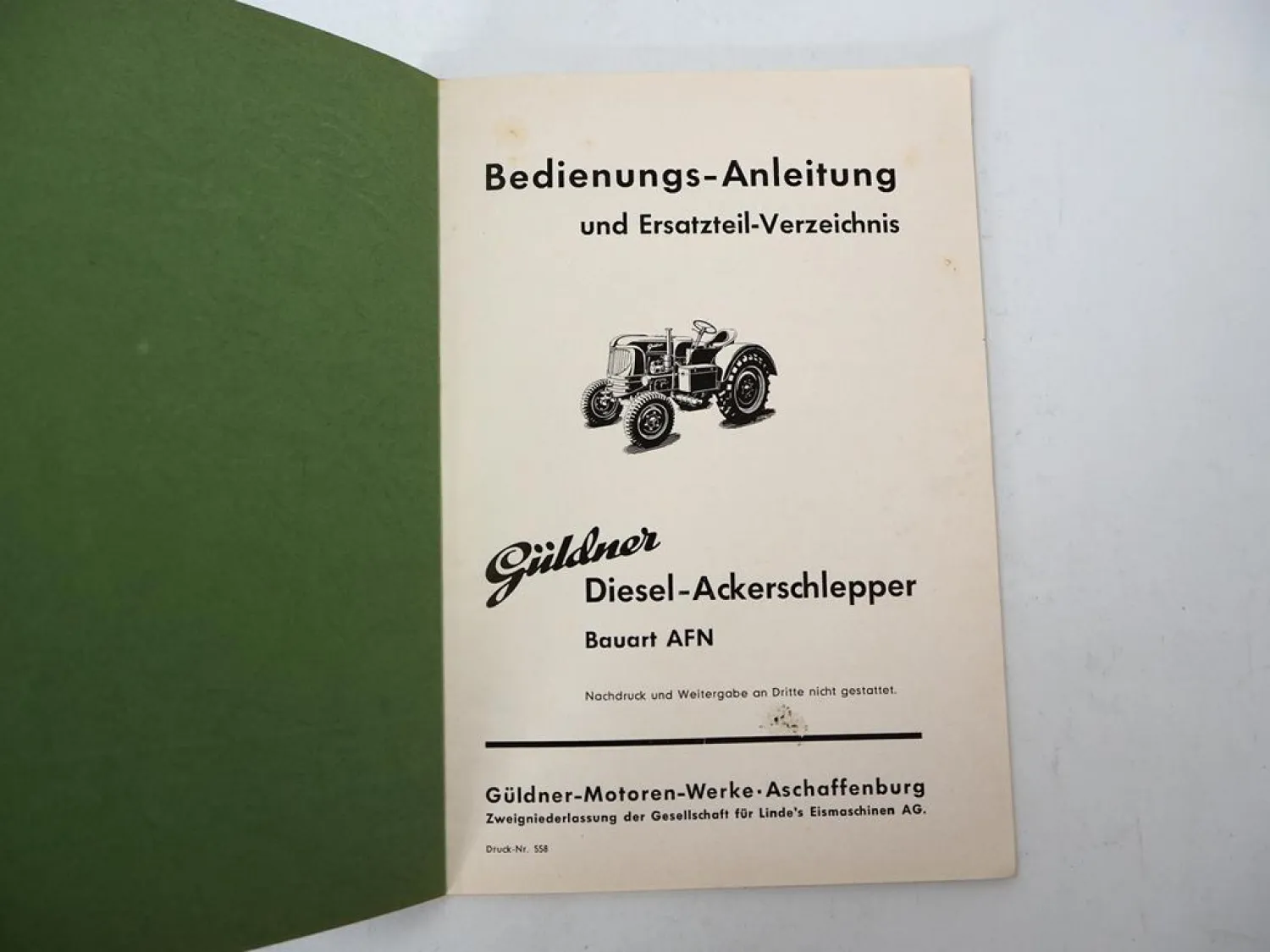 Original Güldner AFN Ackerschlepper Betriebsanleitung Ersatzteilliste ca. 1955
