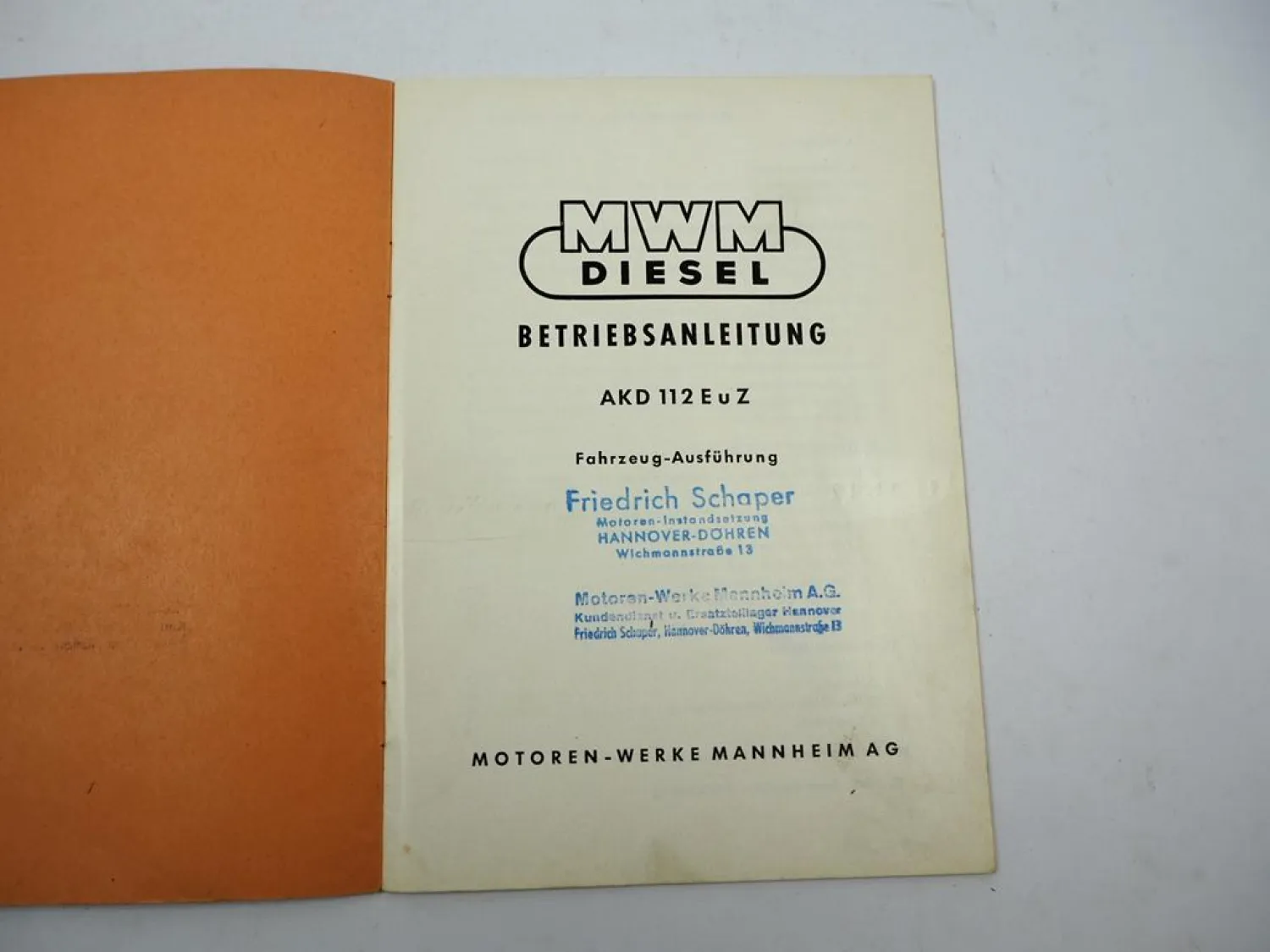 Original MWM AKD112 E Z Dieselmotor Betriebsanleitung Bedienung Wartung 1950er