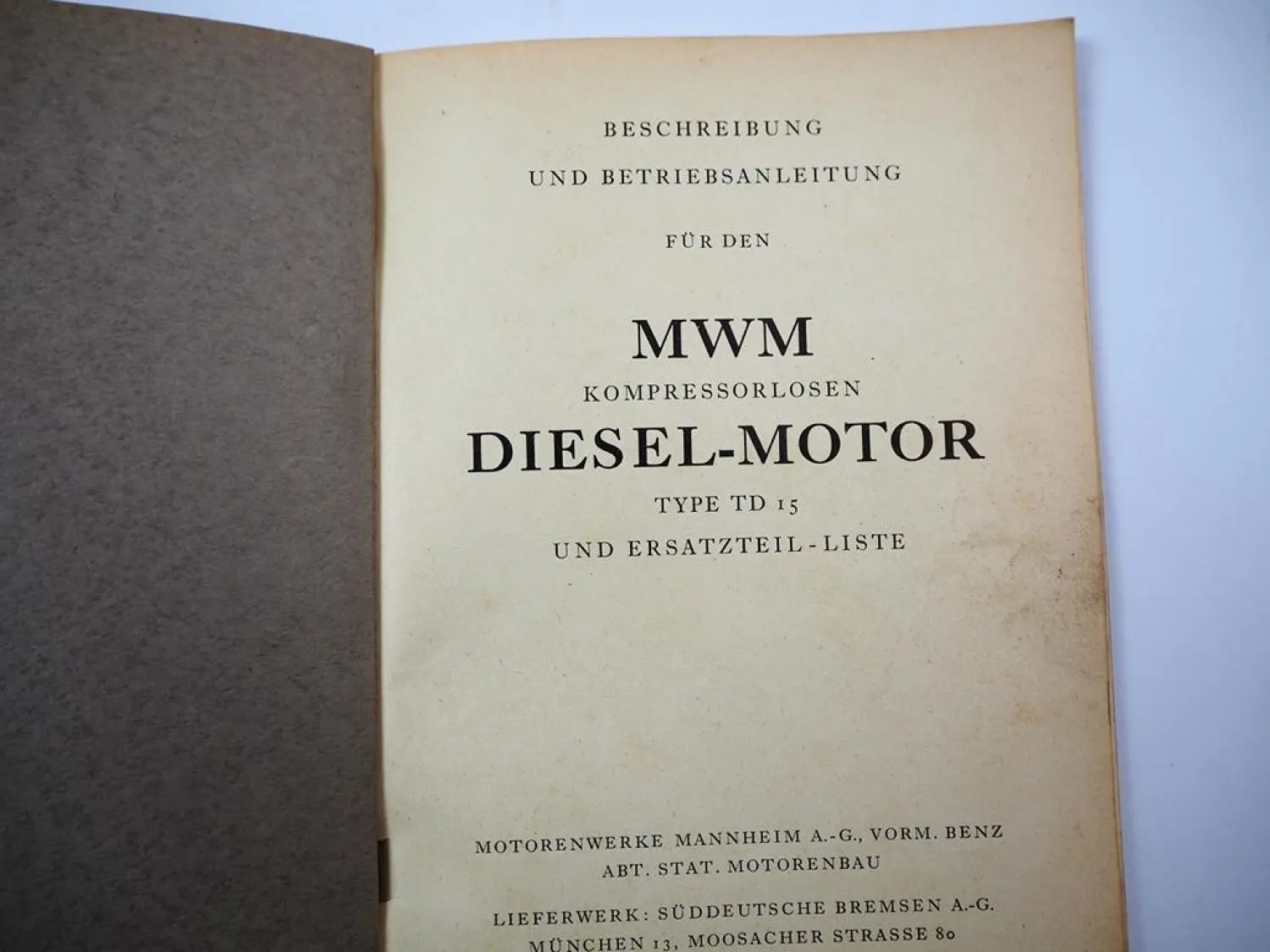 Original MWM TD15 Dieselmotor Betriebsanleitung Ersatzteilliste