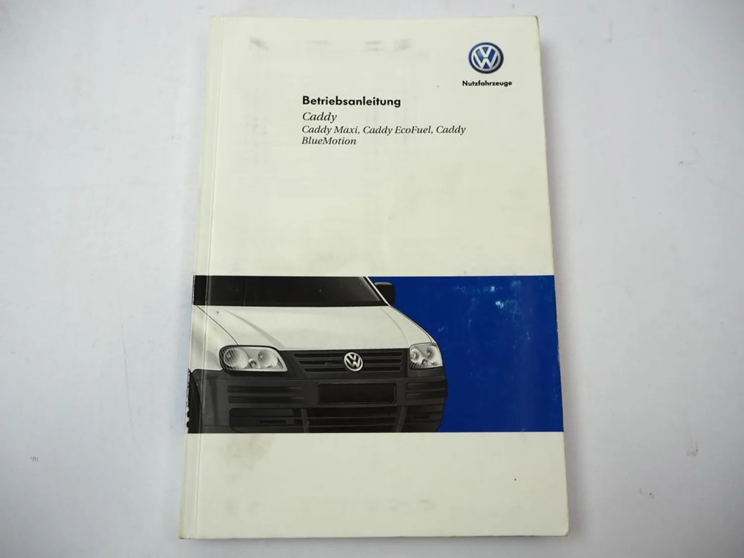 Original VW Caddy 3 Typ 2K Betriebsanleitung 2008 Bordbuch Handbuch Deutsch