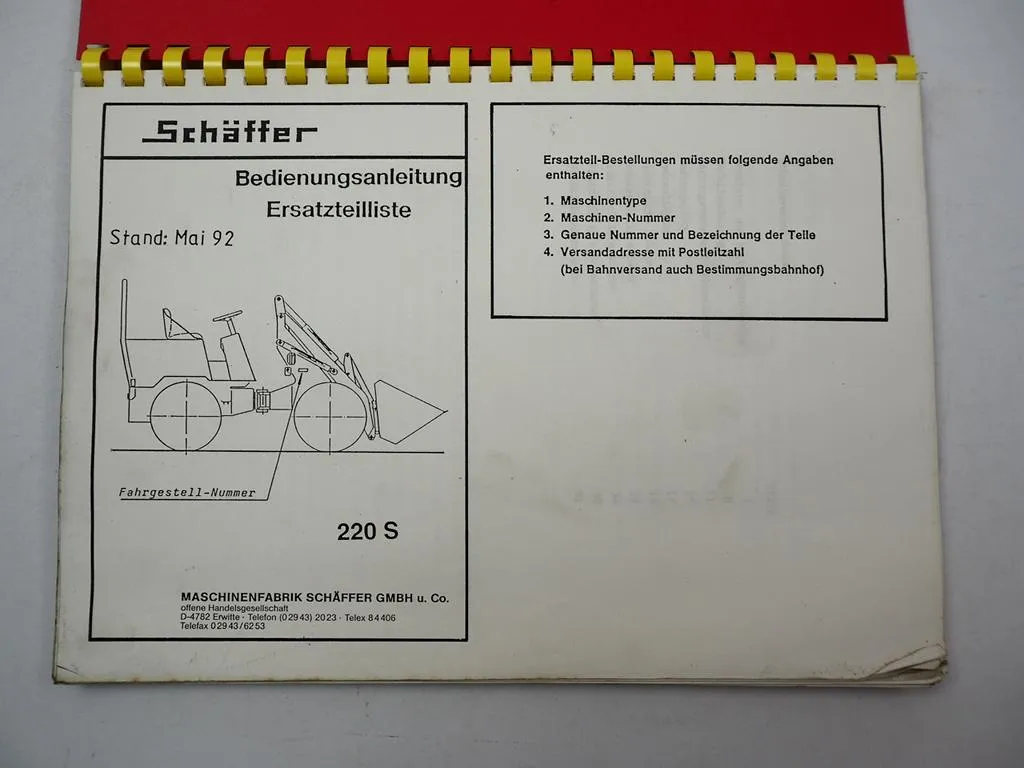 Schäffer 220S Hoflader Radlader Betriebsanleitung Bedienung Ersatzteilliste 1992