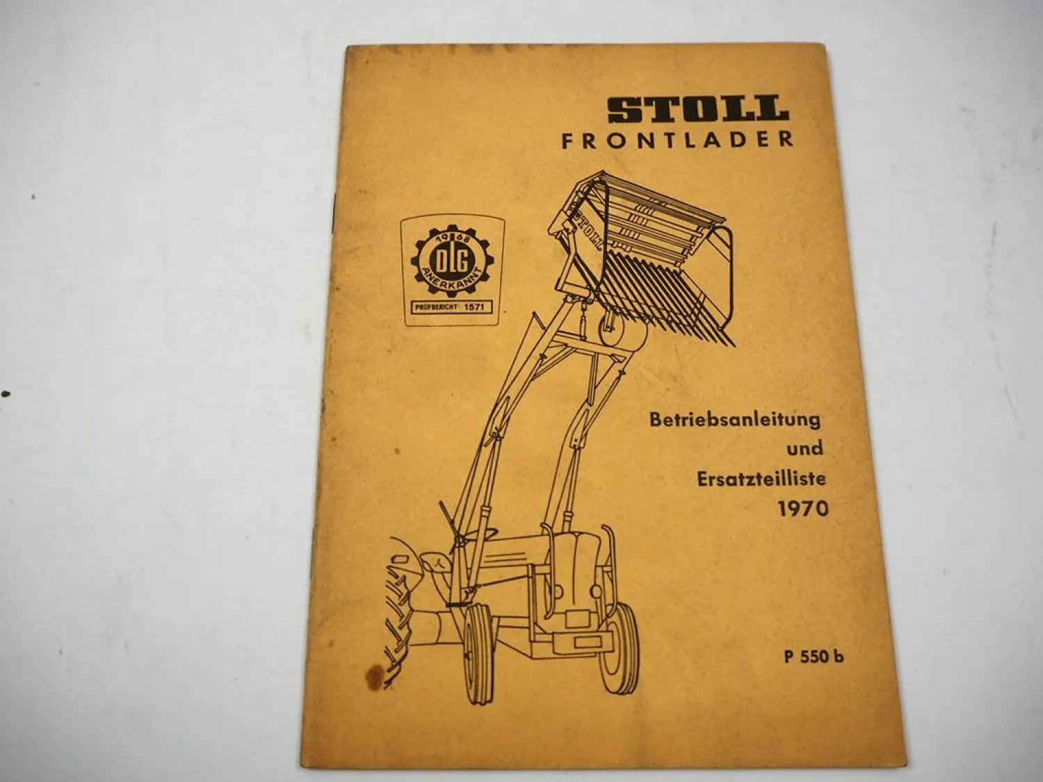 Stoll Frontlader N bis 45PS + S bis 70PS Betriebsanleitung Ersatzteilliste 1970