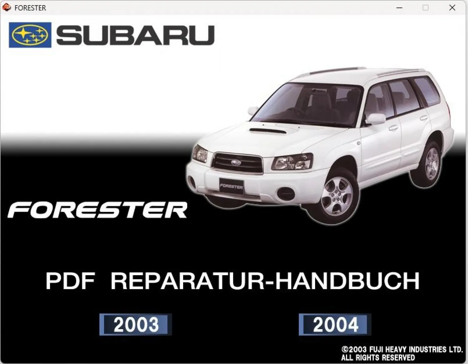 Subaru Forester 2003 2004 Werkstatthandbuch Reparaturanleitung