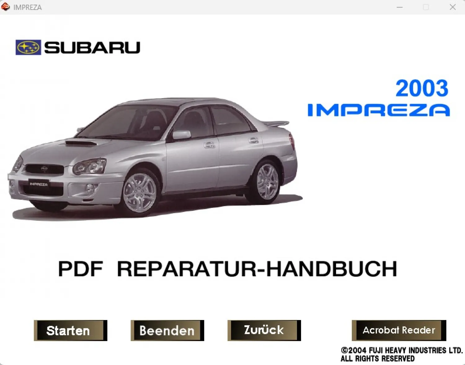 Subaru Impreza 2001 bis 2005 Werkstatthandbuch Original Reparaturanleitung
