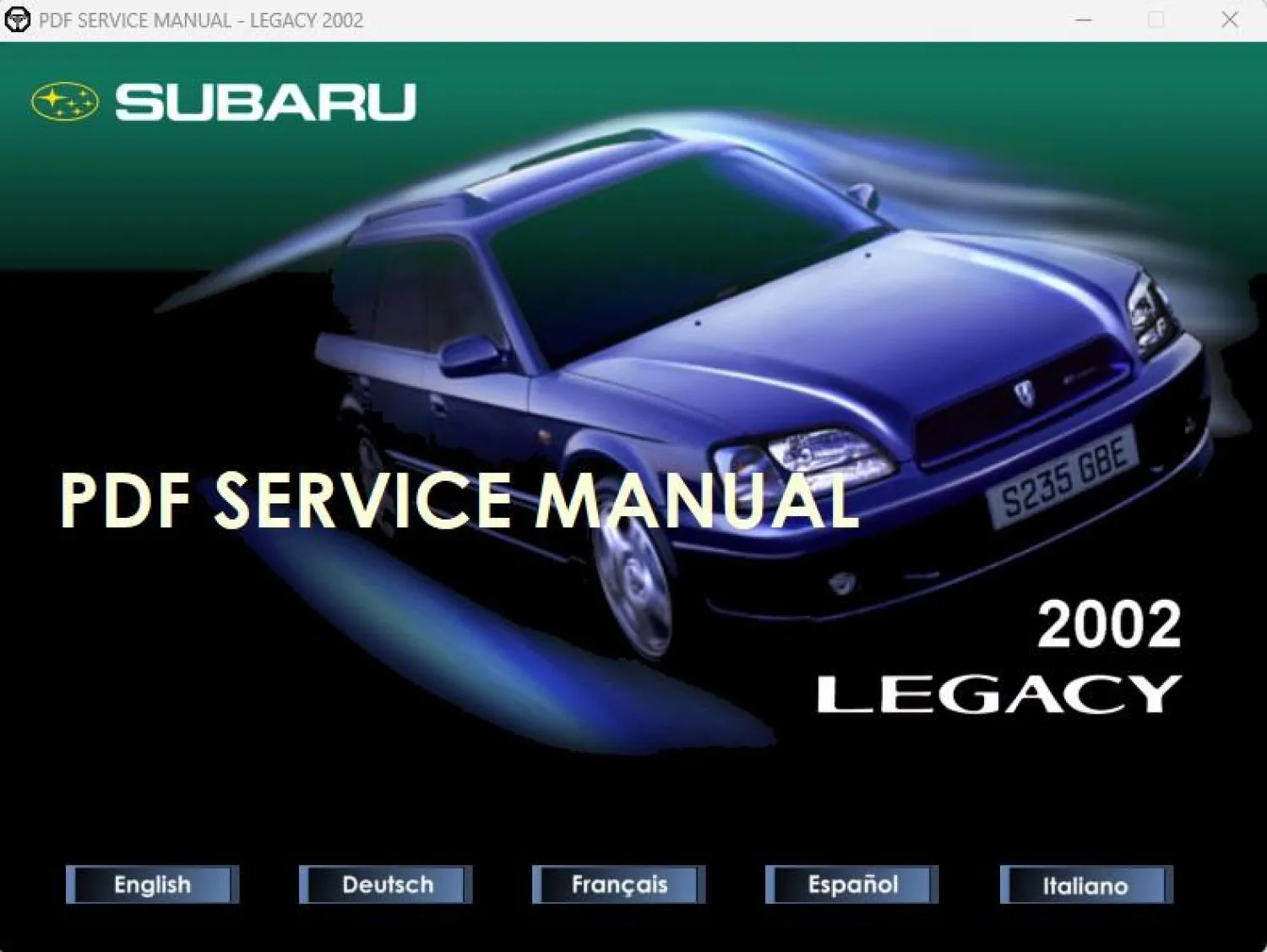 Subaru Legacy 2002 Werkstatthandbuch Reparaturanleitung & Fahrzeugdokumentation