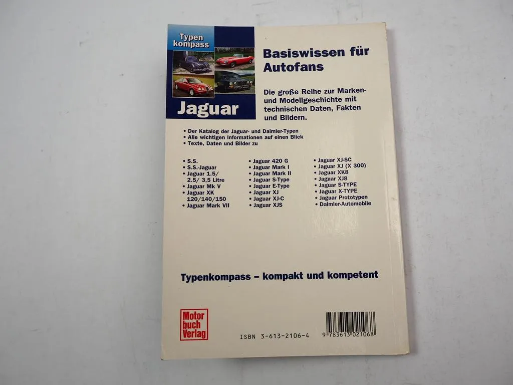 Typenkompass Jaguar Personenwagen seit 1931 Schrader Motorbuch Verlag 2001