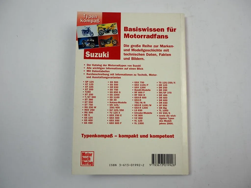 Typenkompass Suzuki Motorräder seit 1970 J. Kuch Motorbuch Verlag 1999