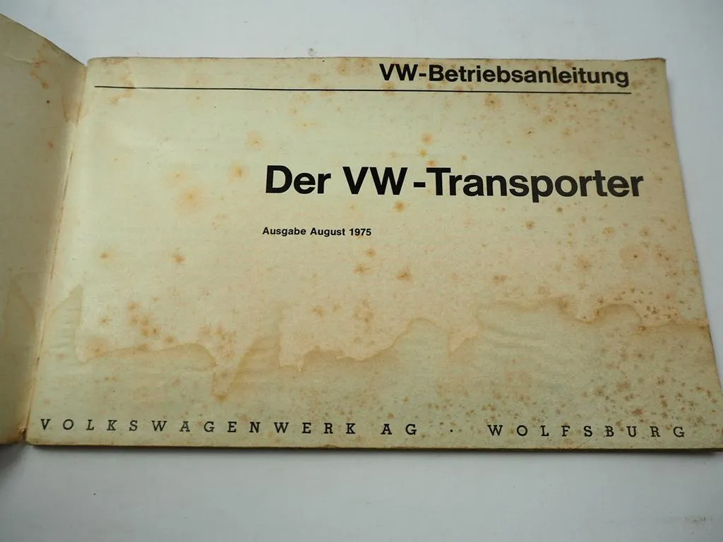 VW Bus Transporter T2 T2b Betriebsanleitung Bedienungsanleitung Stand 8/1975