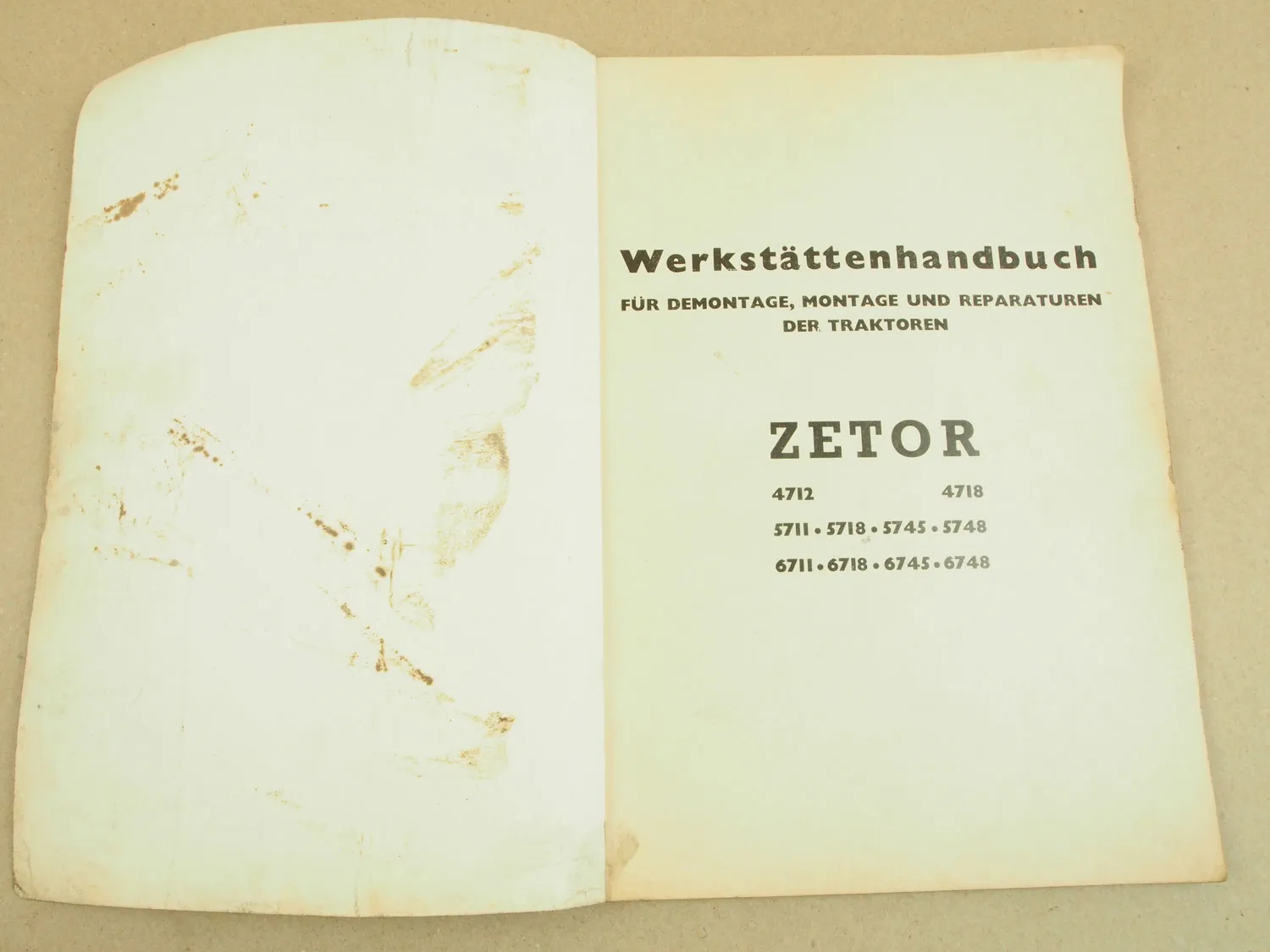 Werkstatthandbuch Zetor 4712 4718 5711 5718 5745 - 6748 Reparaturanleitung 1978