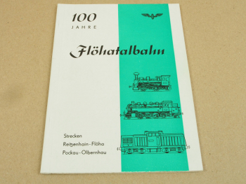 100 Jahre Flöhatalbahn Reitzenhain - Flöha und Pockau - Olbernhau 3/1975