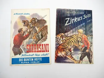 2 Romanhefte Thema Zirkus Sarrasani Solti ca. 1950/60er Jahre