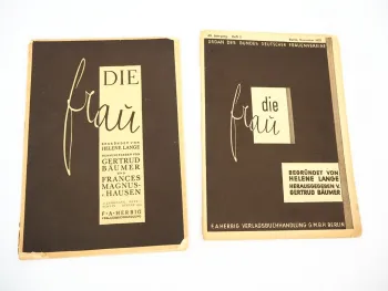 2x Zeitschrift Die Frau 1932/39 Helene Lange Gertrud Bäumer Frauenverein