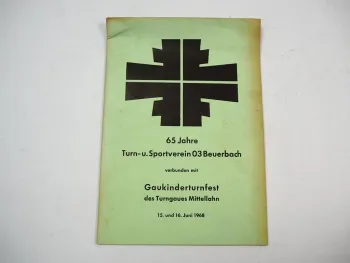 65 Jahre Sportverein 03 Beuerbach Hünstetten Hessen 1968 Festschrift