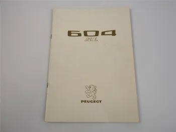 Peugeot 604 SL mit V6 Motor Prospekt Brochure 1976