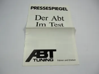 ABT TUNING Prospekt Pressespiegel der ABT im Test ca 1985 Audi 80 90 VW Golf GTI