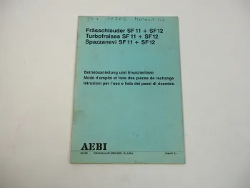 AEBI SF 11 12 Frässchleuder Betriebsanleitung Ersatzteilliste 1988 Mode d emploi