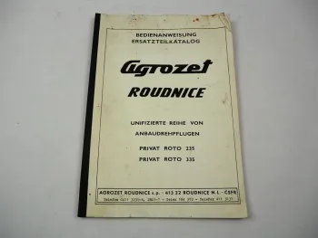 Agrozet Roudnice Privat Roto 235 335 Anbaupflug Betriebsanleitung Ersatzteilliste