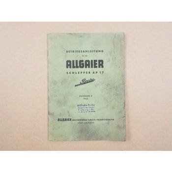 Allgaier AP17 Porsche Schlepper Betriebsanleitung Bedienungsanleitung 1952