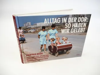 Alltag in der DDR: So haben wir gelebt, Manfred Beier, 2012