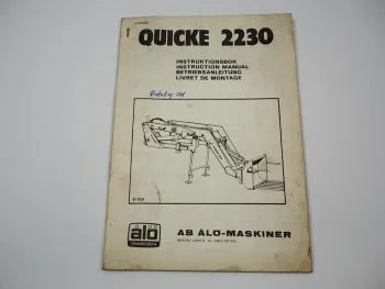ALÖ Quicke 2230 Frontlader für Schlepper Betriebsanleitung Ersatzteilliste 1972