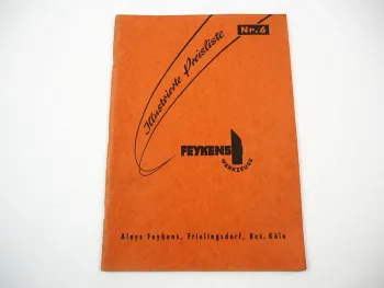 Aloys Feykens Frielingsdorf Werkzeug für Schmiede Autowerkstatt Katalog 1956