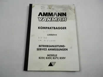 Ammann Yanmar B 25 30 37 50 V Minibagger Kompaktbagger Betriebsanleitung 1998