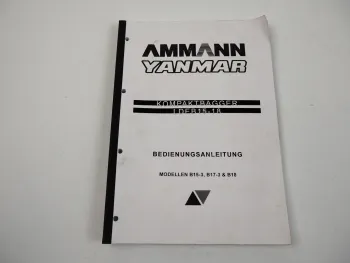 Ammann Yanmar LDEB B15-3 B17-3 B18 Kompaktbagger Betriebsanleitung