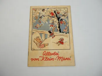 Antikes Kinderbuch Allerlei von Klein Marei von Ilse Lissig ca. 1947