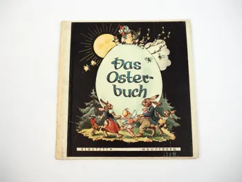 Antikes Kinderbuch Das Osterbuch Verlag Klautzsch Magdeburg ca. 1949