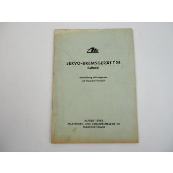 Ate T25 Servo Bremsgerät Reparatur Vorschrift Ersatzteilliste 1953 Alfred Teves