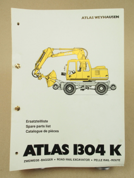 Atlas 1304ZW 2-Wege-Bagger Ersatzteilliste Parts List Pieces Rechange 11/1996