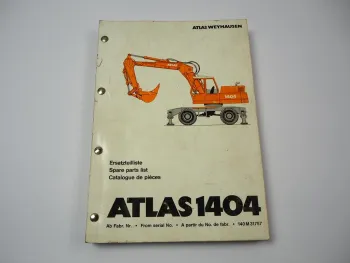 Atlas 1404 M Bagger Serie 140 Ersatzteilliste Parts List Catalogue pieces 1992