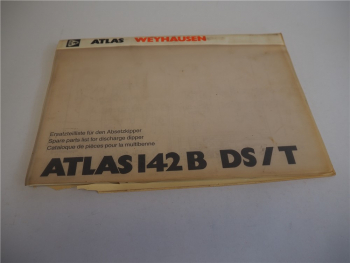 Atlas 142 B DS/T Absetzkipper Ersatzteilliste Parts List Pieces de Rechange 1991
