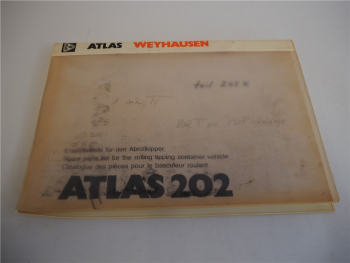 Atlas 202 Abrollkipper Ersatzteilliste Parts List Pieces de Rechange 01/1989