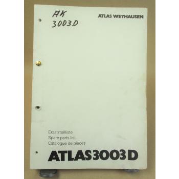 Atlas 3003D Ersatzteilliste Parts List Catalogue de pieces 1/1988