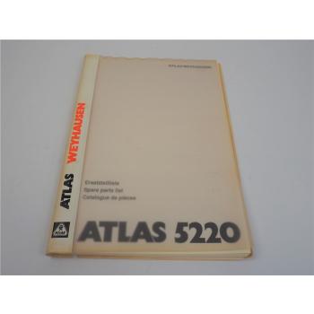 Atlas 5220 Ersatzteilliste Parts List Pieces Rechange mit Hydraulikplan 1992