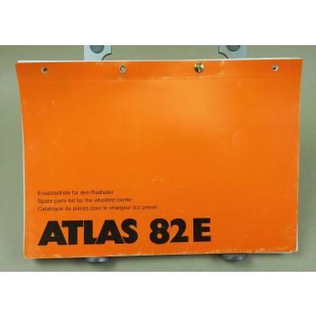 Atlas 82E Radlader Ersatzteilliste Parts List Pieces de Rechange 8/1994