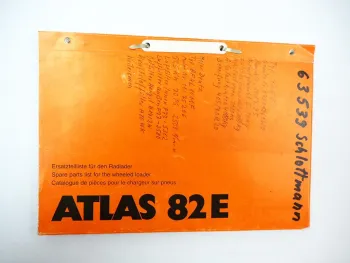 Atlas 82E Radlader Ersatzteilliste Spare Parts List Pieces de Rechange 1994
