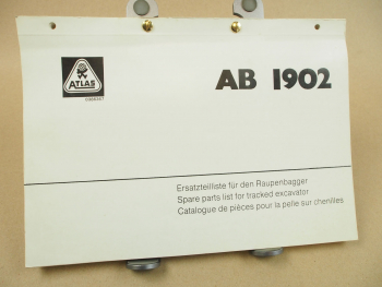 Atlas AB1902 Bagger Ersatzteilliste Parts List Pieces rechange Bedienungsanleit