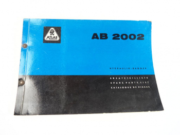 Atlas AB2002 Hydraulikbagger Bedienungsanleitung Wartung Ersatzteilliste 1978