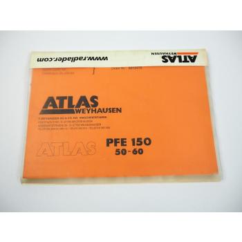 Atlas PFE150 50 60 Radlader Ersatzteilliste Spare Parts List 2005