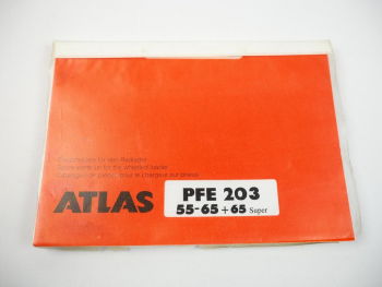 Atlas PFE203 55 65 Super Radlader Ersatzteilliste Spare Parts List 2004
