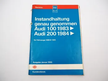Audi 100 200 C3 Typ 44 Instandhaltung genau genommen MJ 1986 - 1993