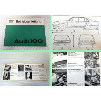 Audi 100 C2 Typ 43 Betriebsanleitung Bedienungsanleitung 1977
