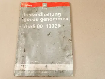 Audi 80 1992 - 97 B4 Instandhaltung genau genommen Werkstatthandbuch ABC ACZ NG