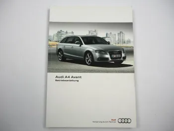 Audi A4 B8 Avant 8K5 Betriebsanleitung Bedienung 11/2010 Bordbuch